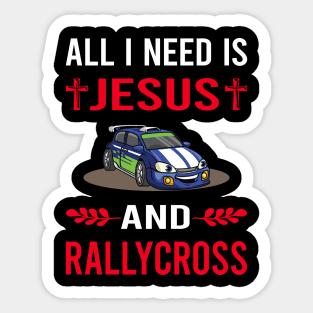 I Need Jesus And Rallycross Sticker